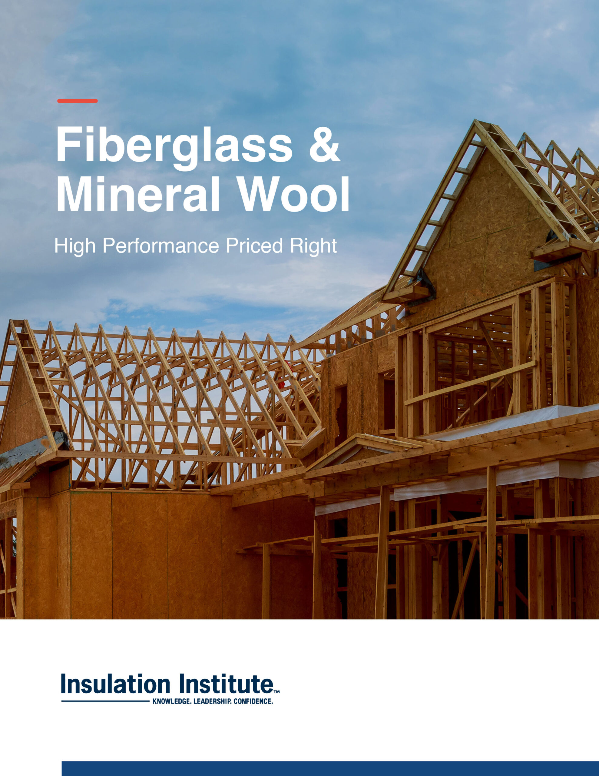 Fiberglass & Mineral Wool: High Performance Priced Right