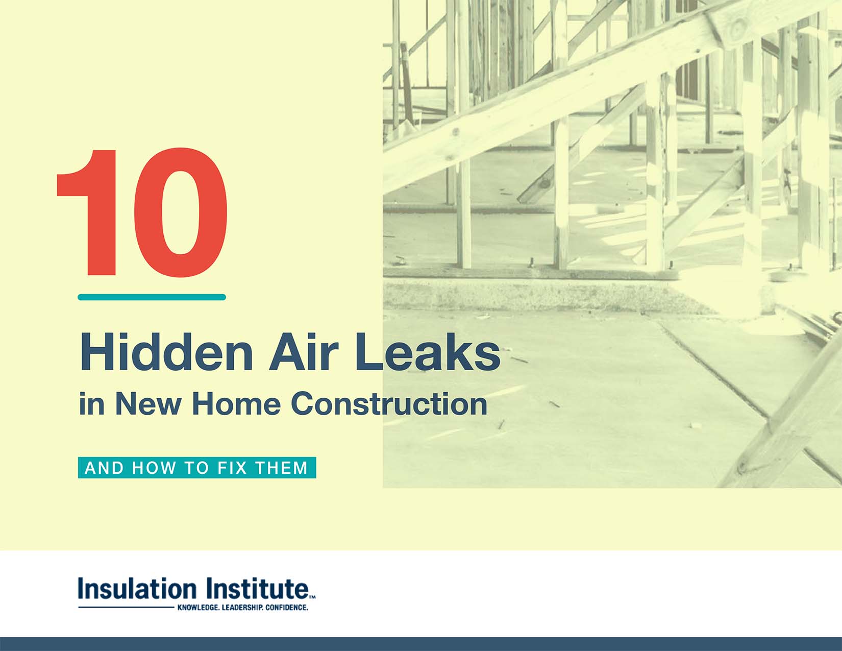 10 Hidden Air Leaks in New Construction