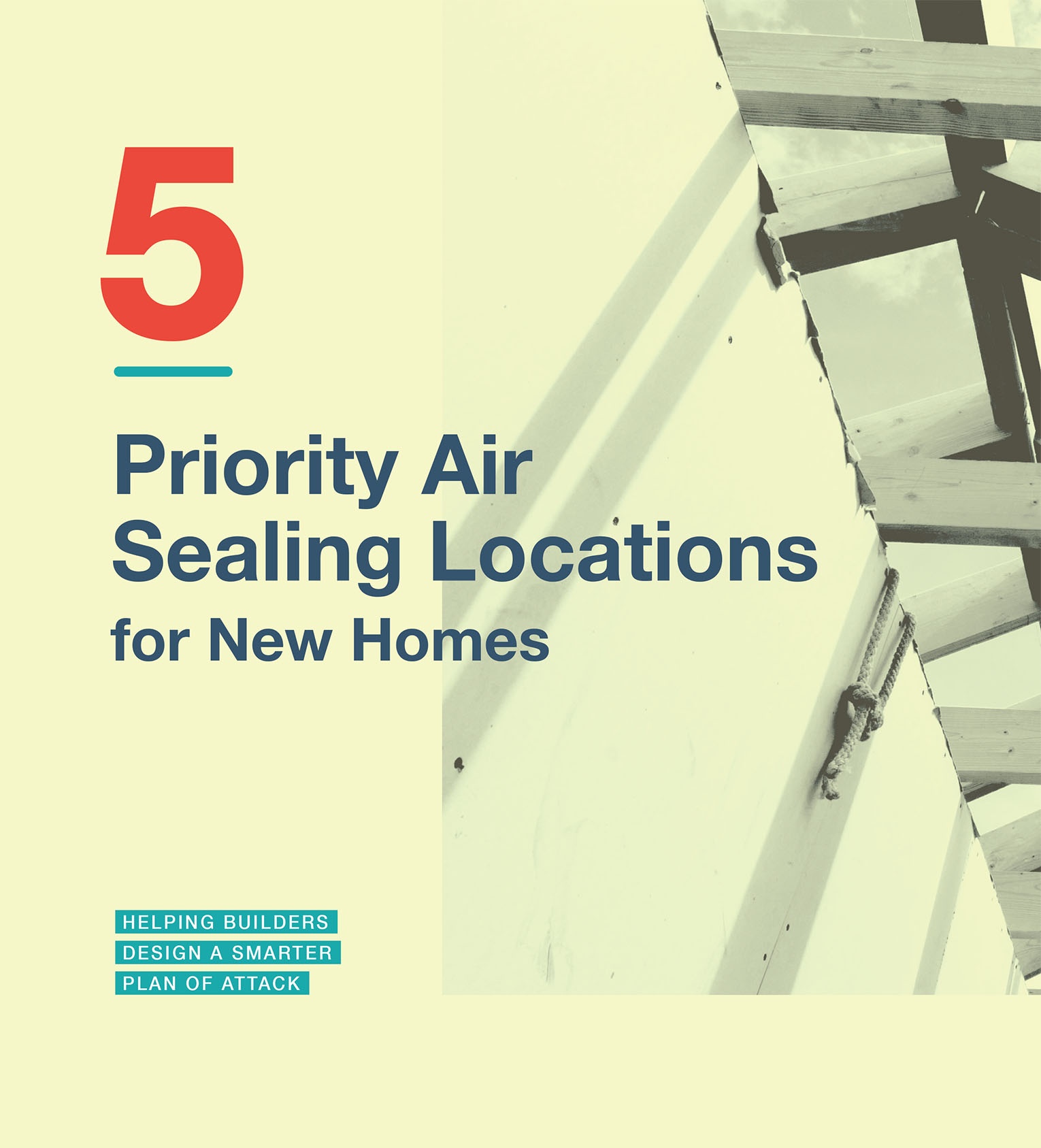 5 Priority Air Sealing Locations for New Homes